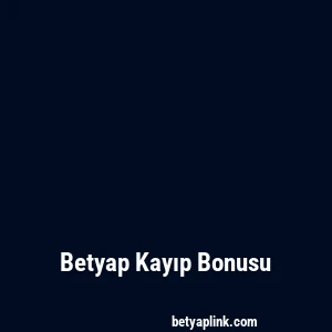 Betyap Kayıp Bonusu